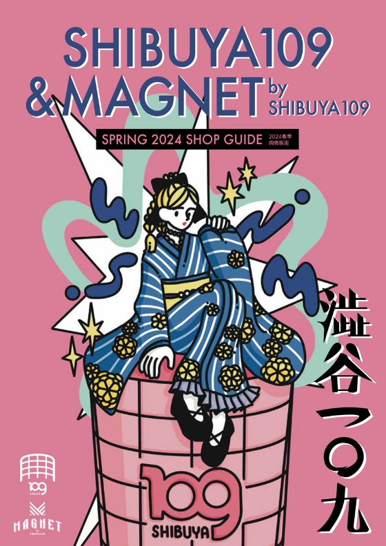 SHIBUYA109&MAGNET