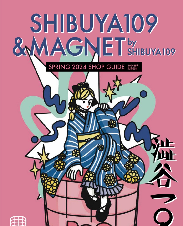 SHIBUYA109&MAGNET